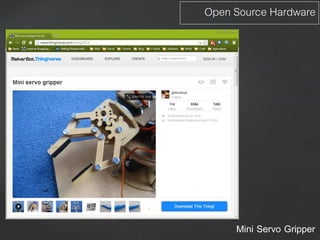 Mini Servo Gripper
Open Source Hardware
 