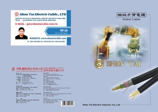 UL Robot cable (By Shen Tai Electric Cable Co., Ltd)
