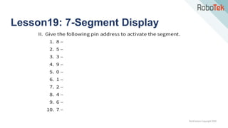 TechFactors Copyright 2020
Lesson19: 7-Segment Display
 