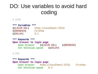 DO: Use variables to avoid hard 
coding 
 
