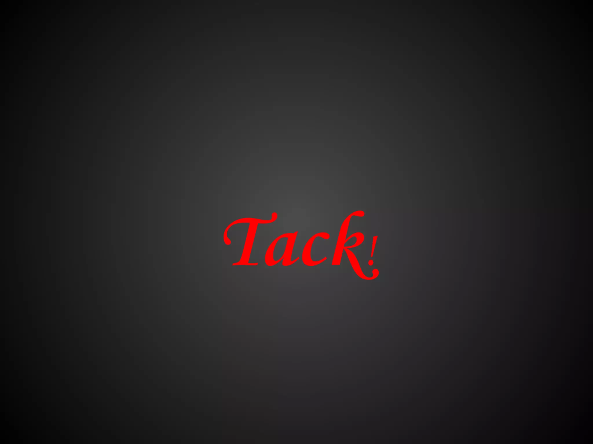 Tack!