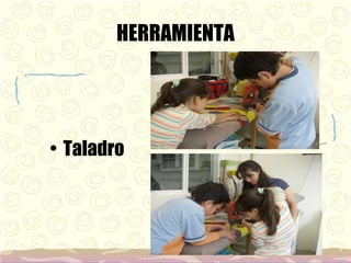 HERRAMIENTA Taladro 