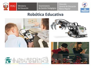 Robótica Educativa
 
