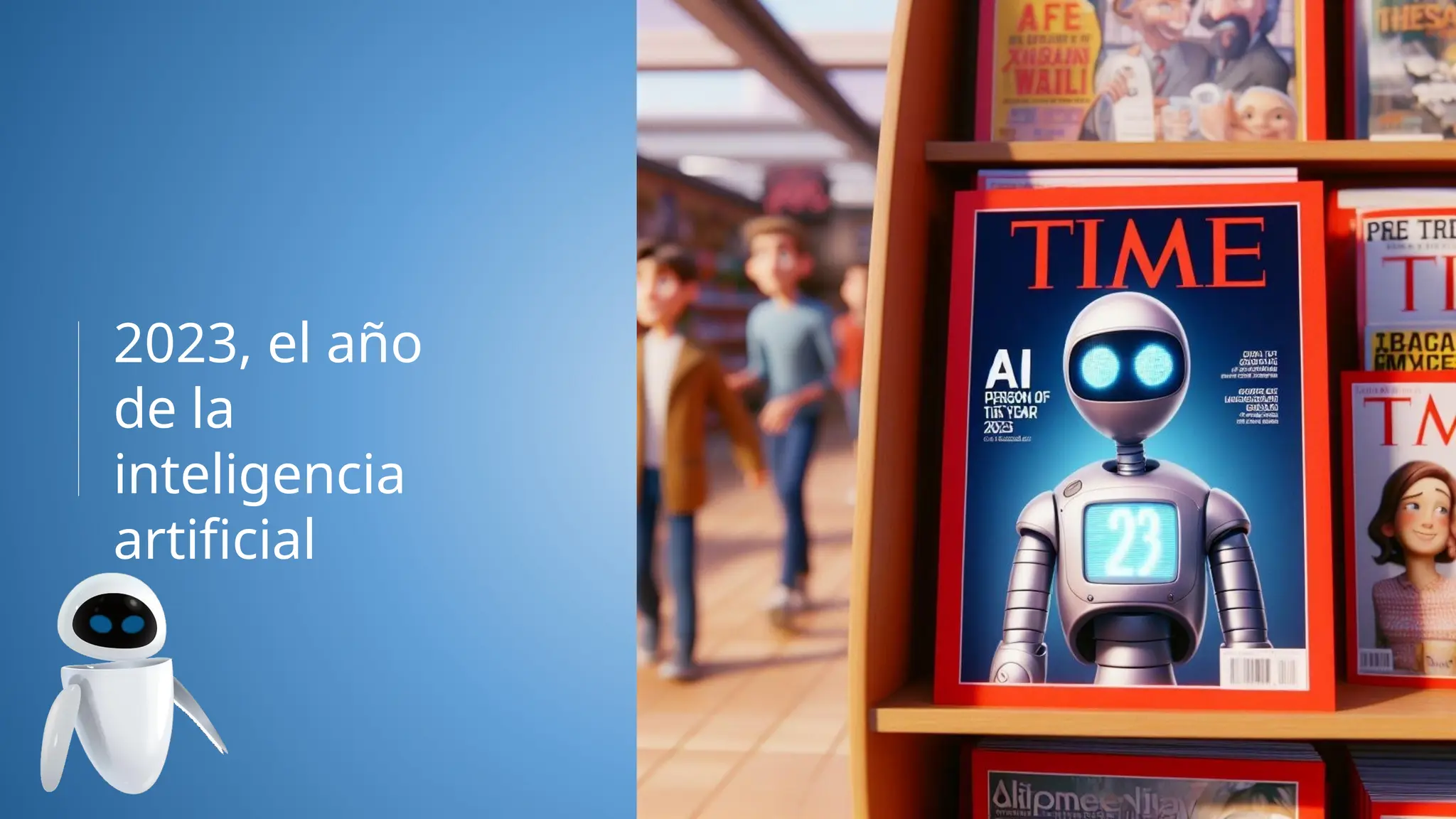 2023, el año
de la
inteligencia
artificial
 