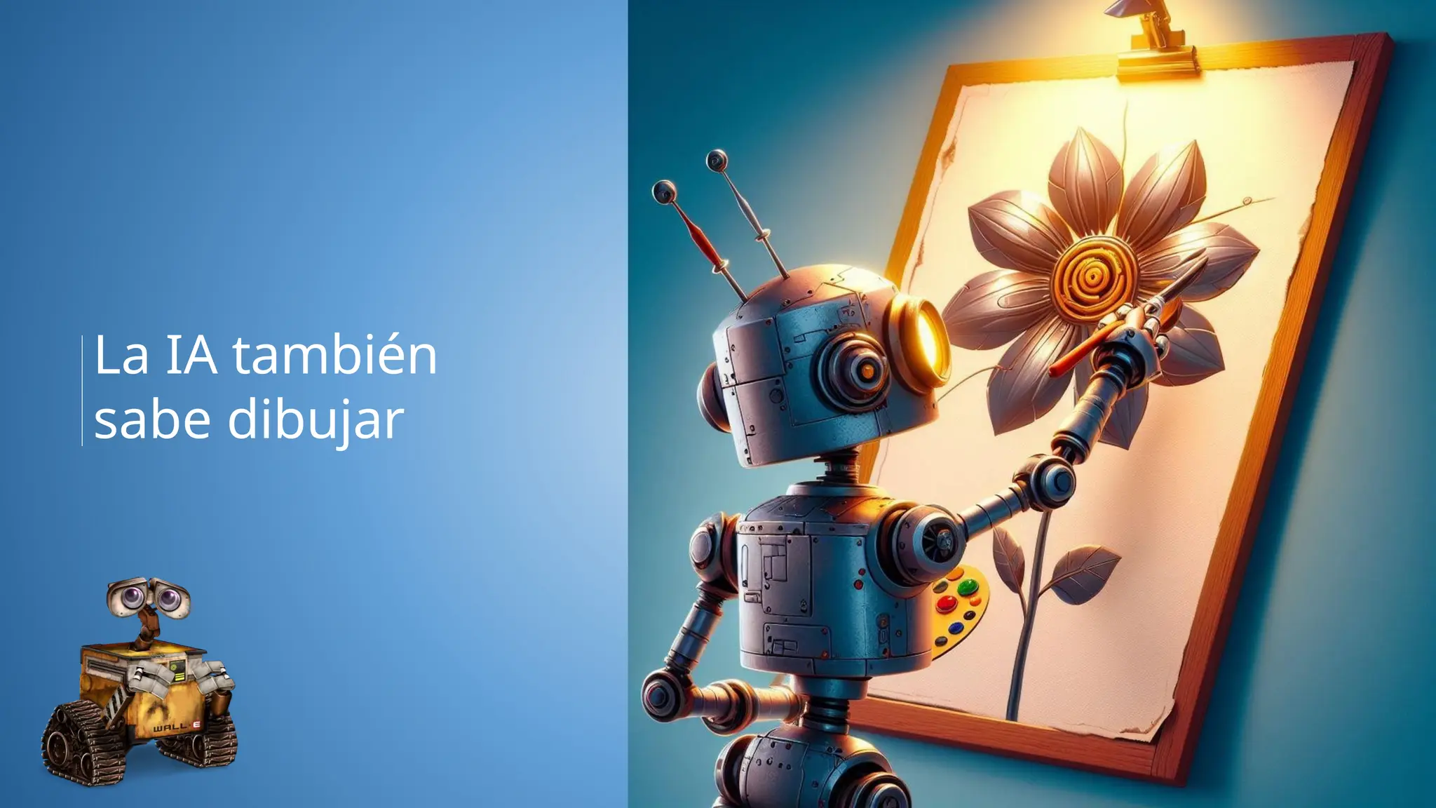 La IA también
sabe dibujar
 