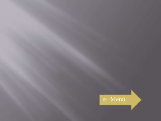  Menú
 