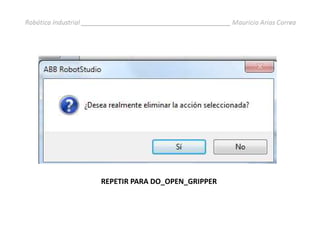 Robotica industrial practicas_tutorial3_mauricioarias_2011-ii