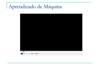 Aprendizado de Máquina
 