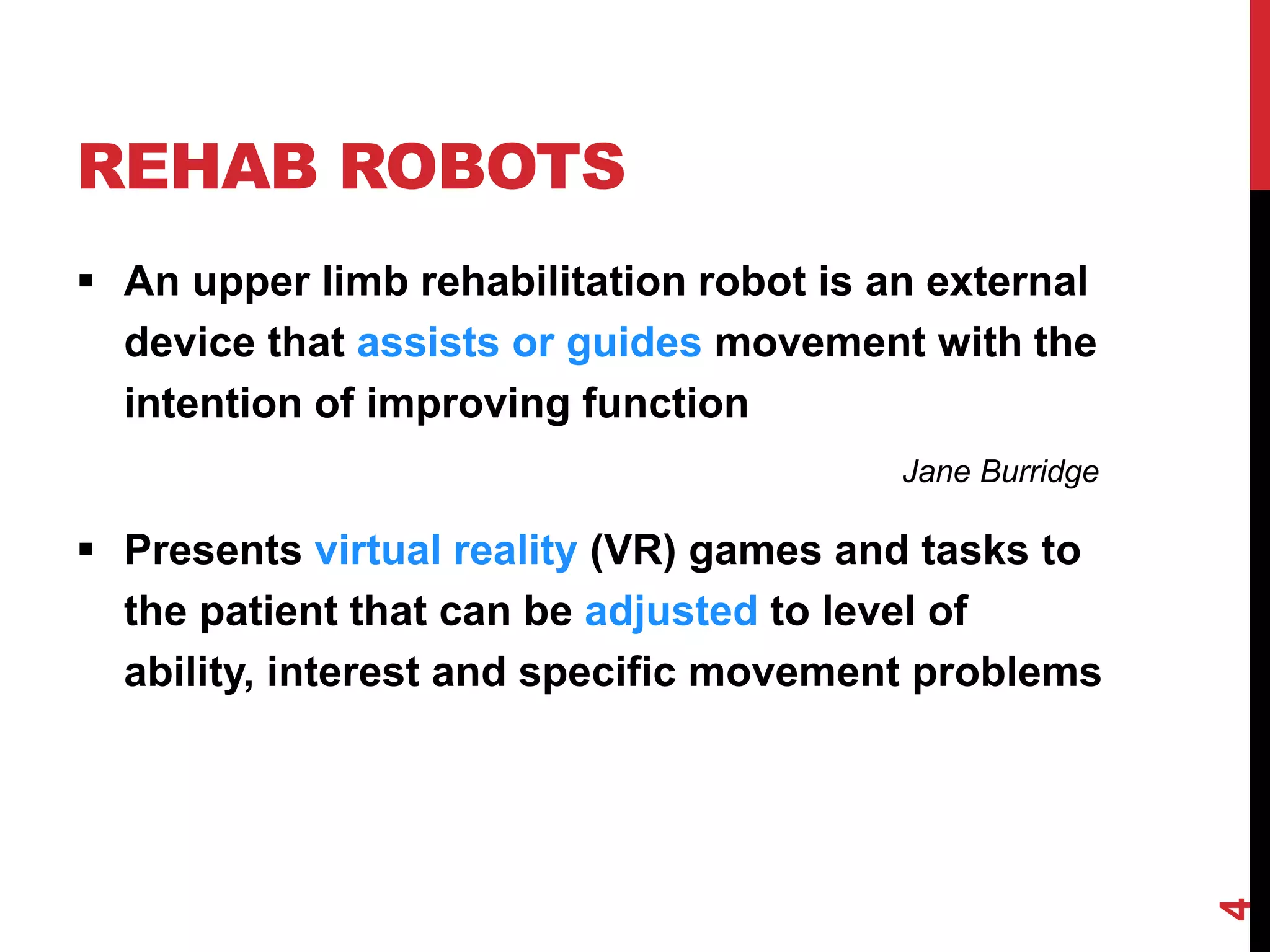 Robotic devices for upper extremity rehabilitation PPT