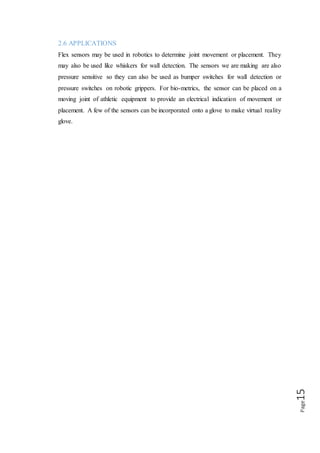 Page15
CHAPTER # 3
ARDUINO
3.1 Introduction
The only Uno is the latest version after the duemilanove, with an improved USB
interface chip. Like the Duemilanove , it not only has an expended shield header with
 