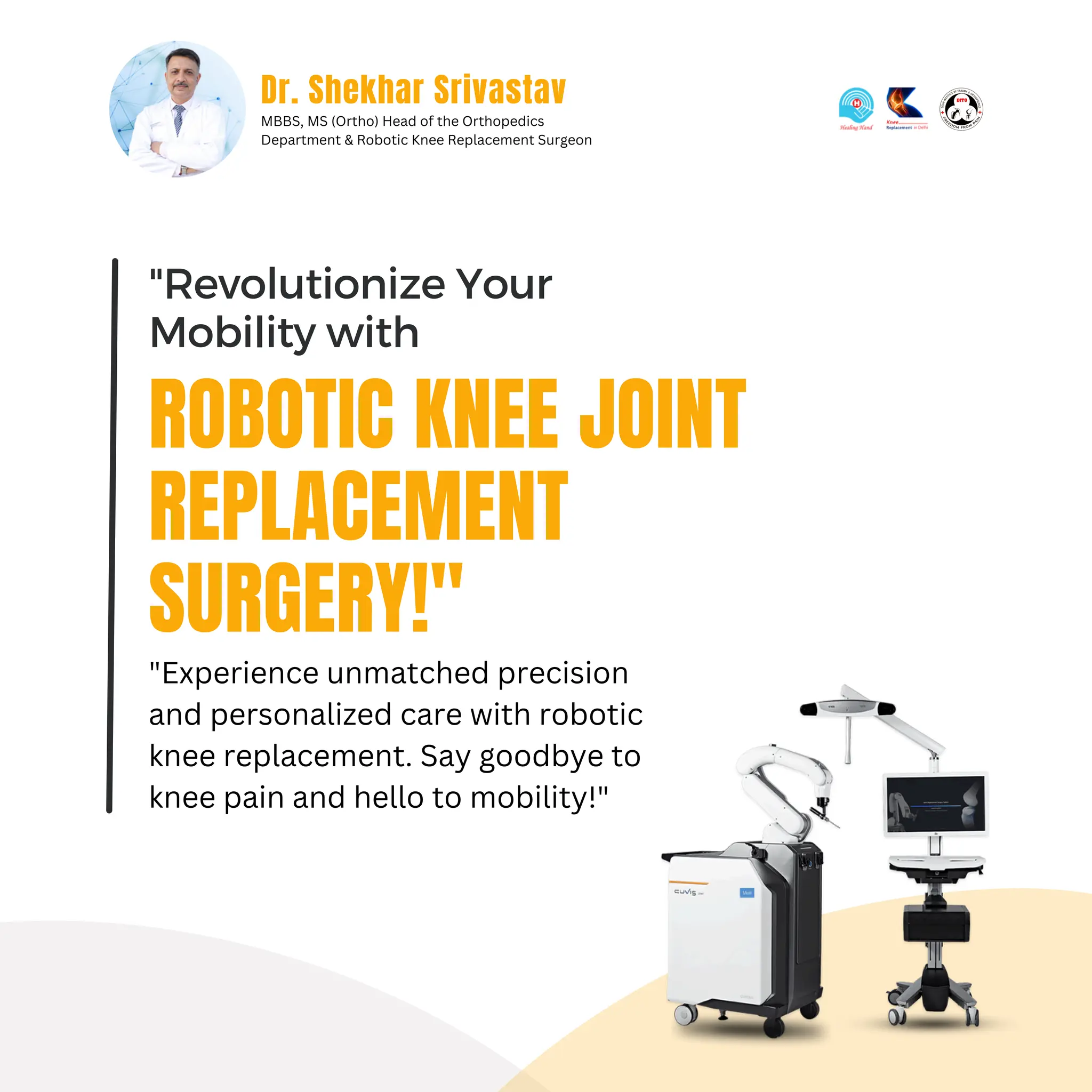 Dr Shekhar Guide to Robotic Total Knee Replacement Surgery | PDF
