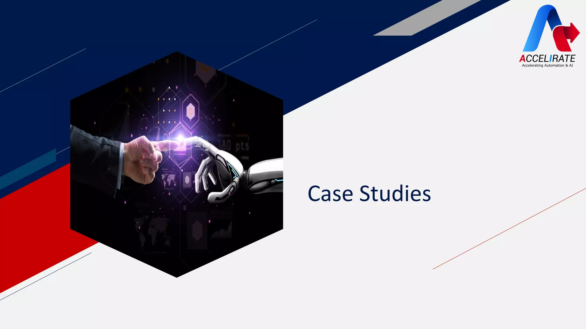 Case Studies
 