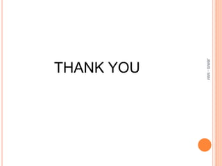 THANK YOU
JBIMS-MIM
 