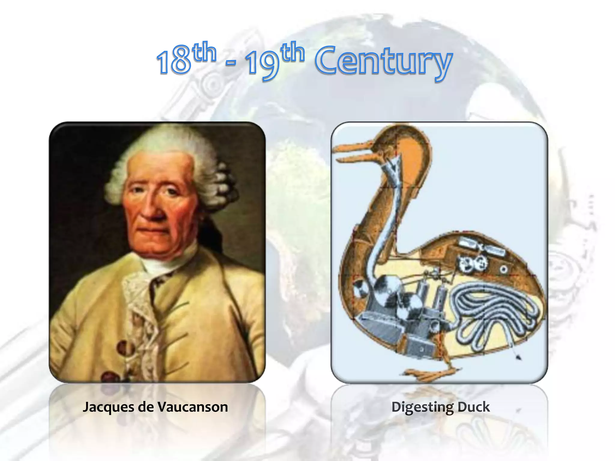 Jacques de Vaucanson   Digesting Duck
 