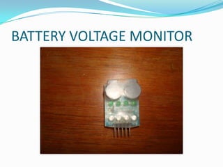 BATTERY VOLTAGE MONITOR

 