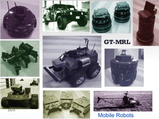 2/6/15 Robotics 14
Mobile Robots
 