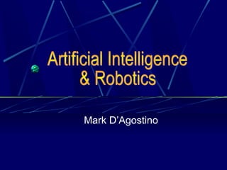 Artificial intelligence hotsell and robotics slideshare
