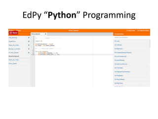 EdPy “Python” Programming
 
