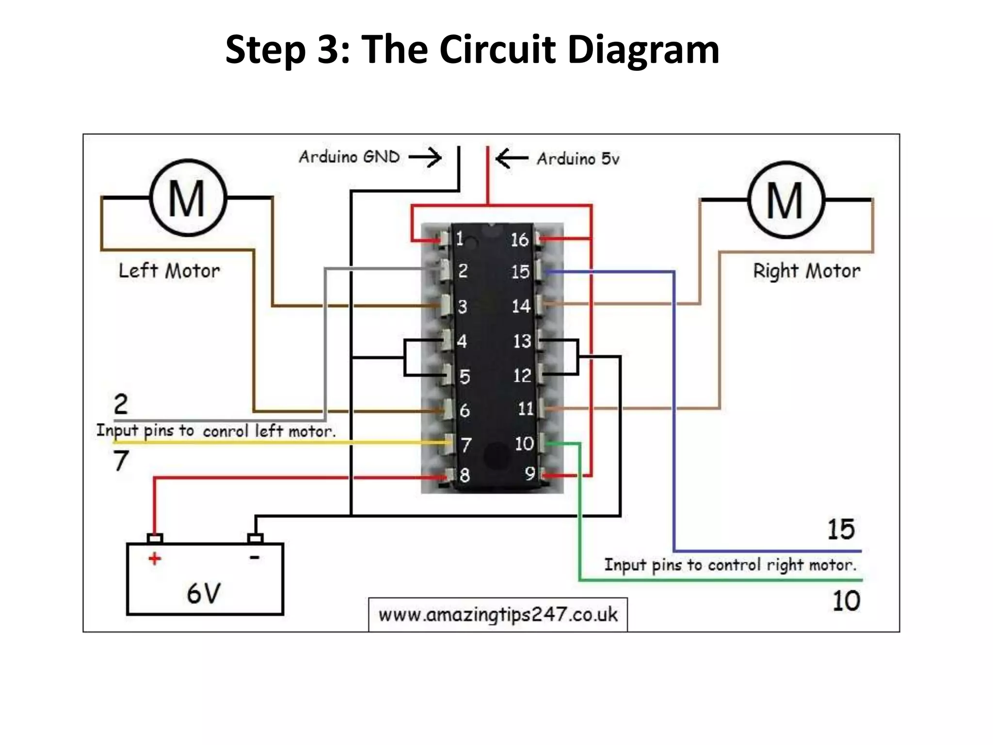 Step 3: The Circuit Diagram
 