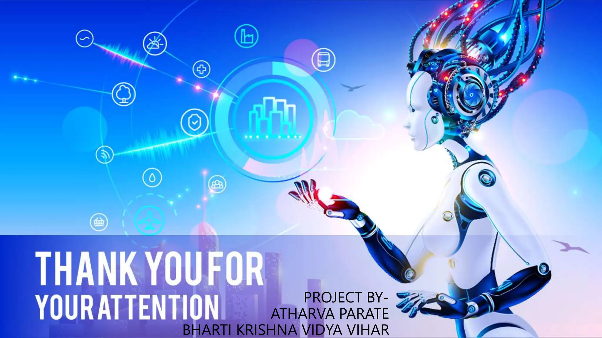 PROJECT BY-
ATHARVA PARATE
BHARTI KRISHNA VIDYA VIHAR
 