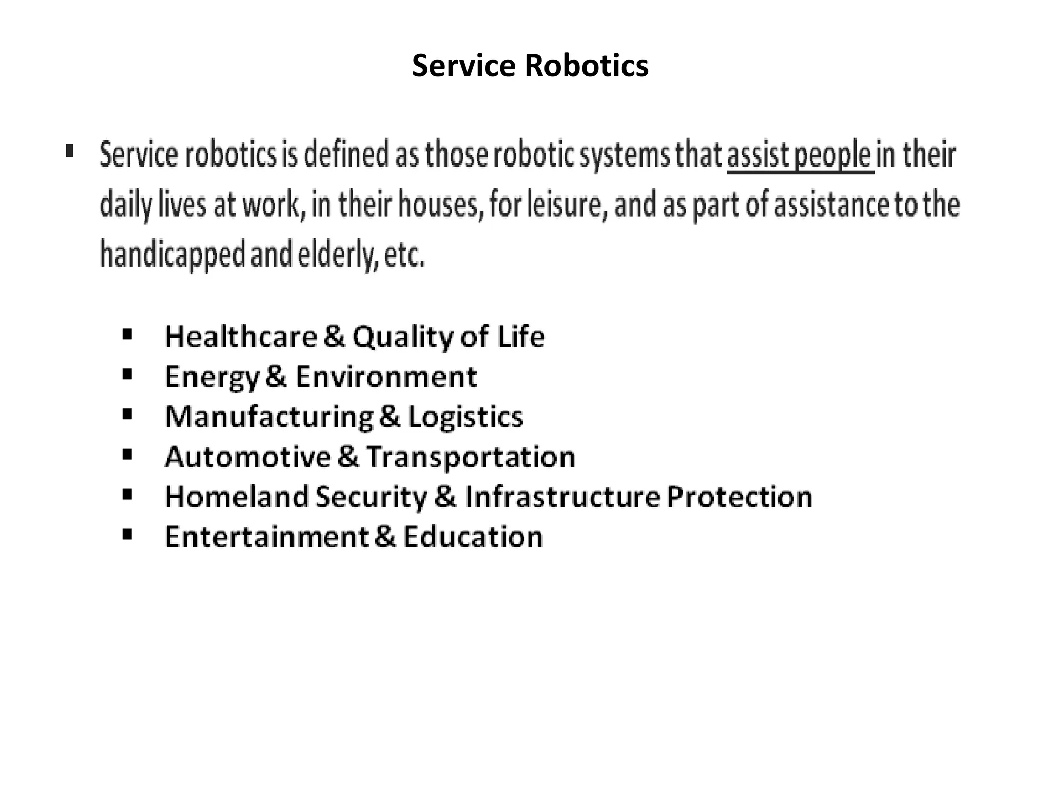 Service Robotics
 