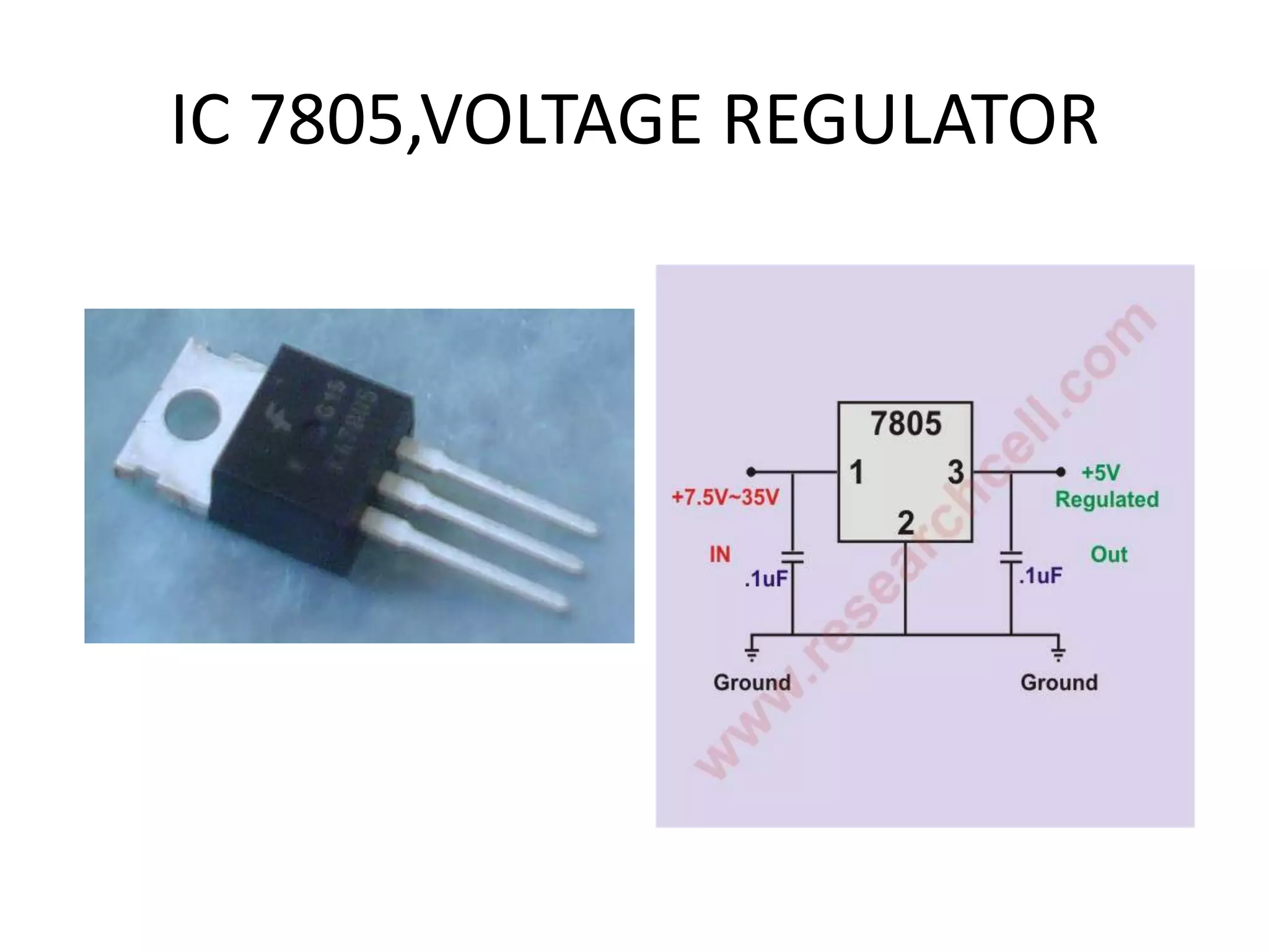 IC 7805,VOLTAGE REGULATOR 