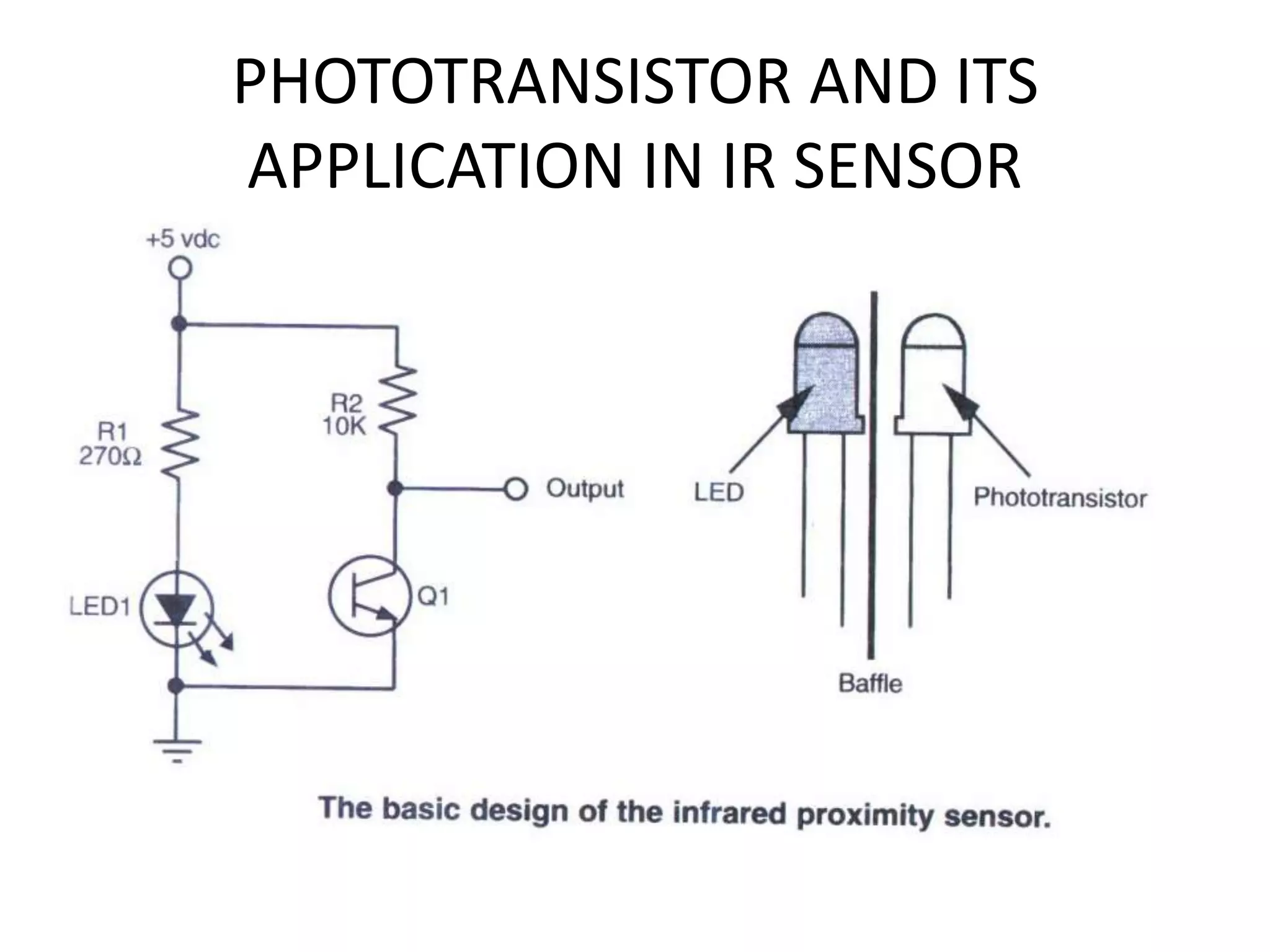 PHOTOTRANSISTOR AND ITS APPLICATION IN IR SENSOR 