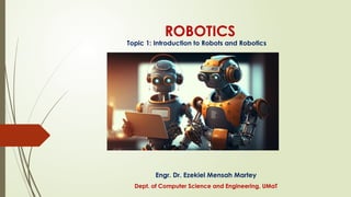 Robotics Introduction Computer Science Robotics : iNTRODUCTION TO ROBOTICS(Motion) | PPTX