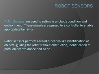 ROBOT SENSORS