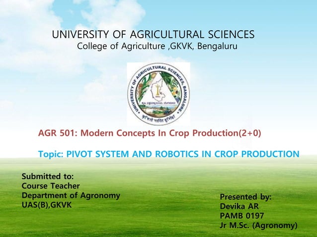 Pivot System and Robotics in Agriculture. | PPTX | Agriculture | Industries