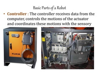 Robotics Controller Part Robotics and Automation basic concepts | PPTX