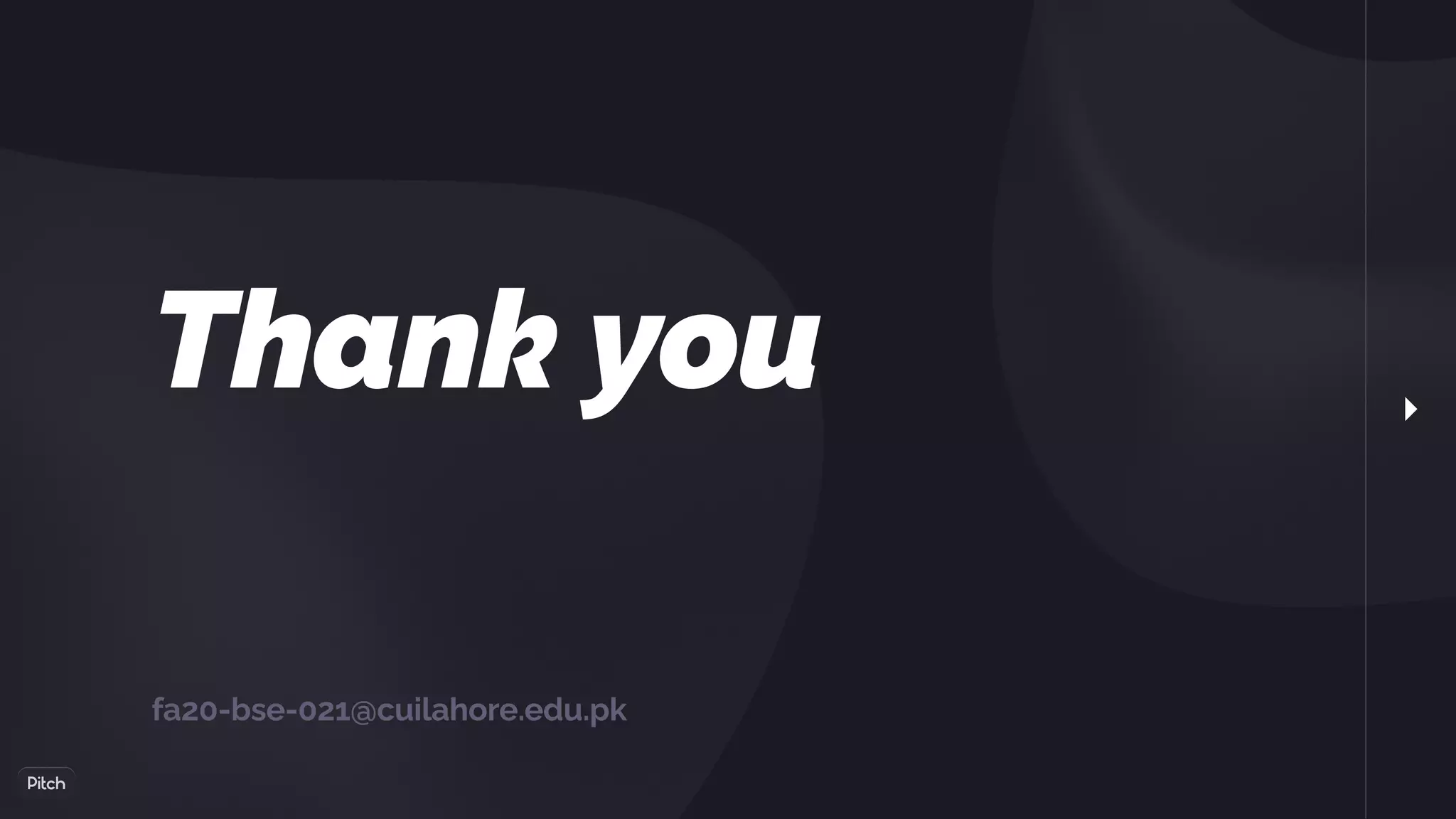 Thank you
fa20-bse-021@cuilahore.edu.pk
 