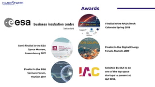 Semi-finalist in the ESA
Space Masters,
Luxembourg 2017
Finalist in the Digital Energy
Forum, Munich. 2017
Finalist in the...