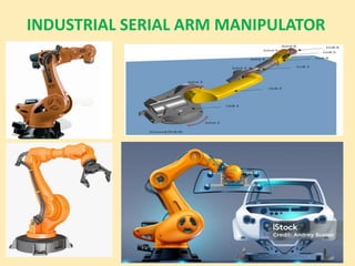 INDUSTRIAL SERIAL ARM MANIPULATOR
 