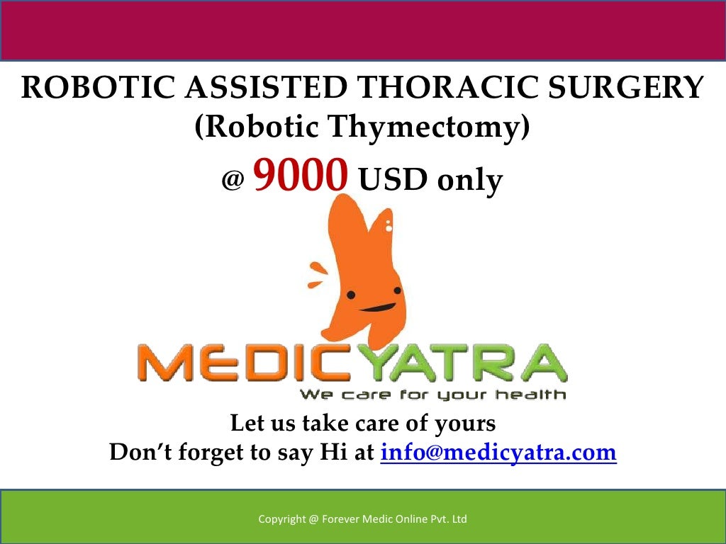 robotic thymectomy Surgery & Treatment MedicYatra