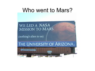 Who went to Mars? 