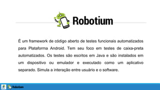 Formula Rabobium Framework Robotium | PPTX