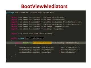 BootViewMediators
 