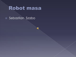    Sebastian Szabo
 