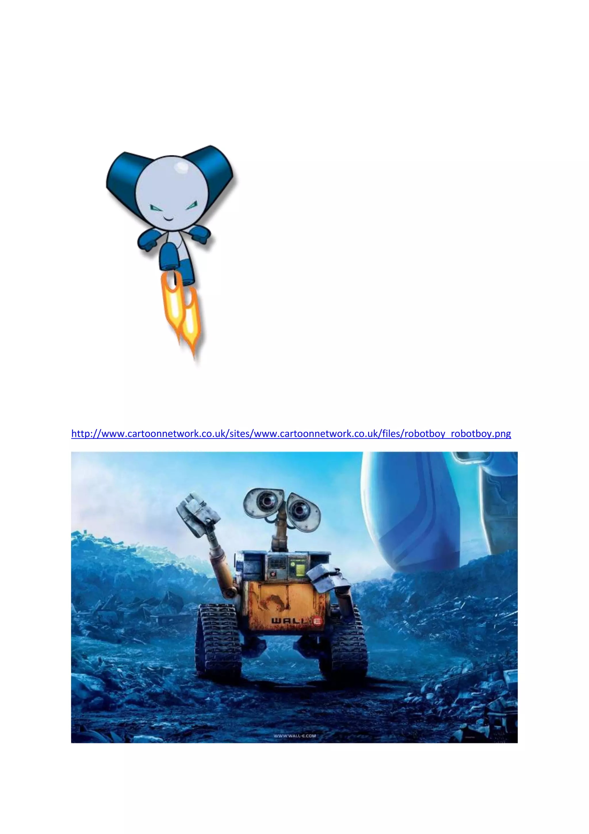 http://www.cartoonnetwork.co.uk/sites/www.cartoonnetwork.co.uk/files/robotboy_robotboy.png