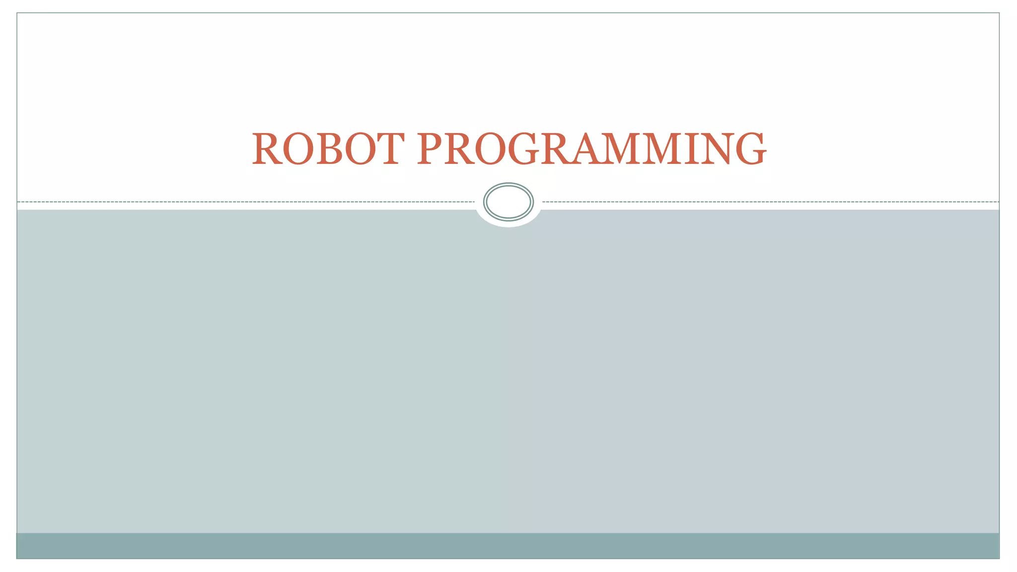 Robot programming | PPT