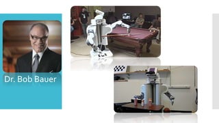 Dr. Bob Bauer
 