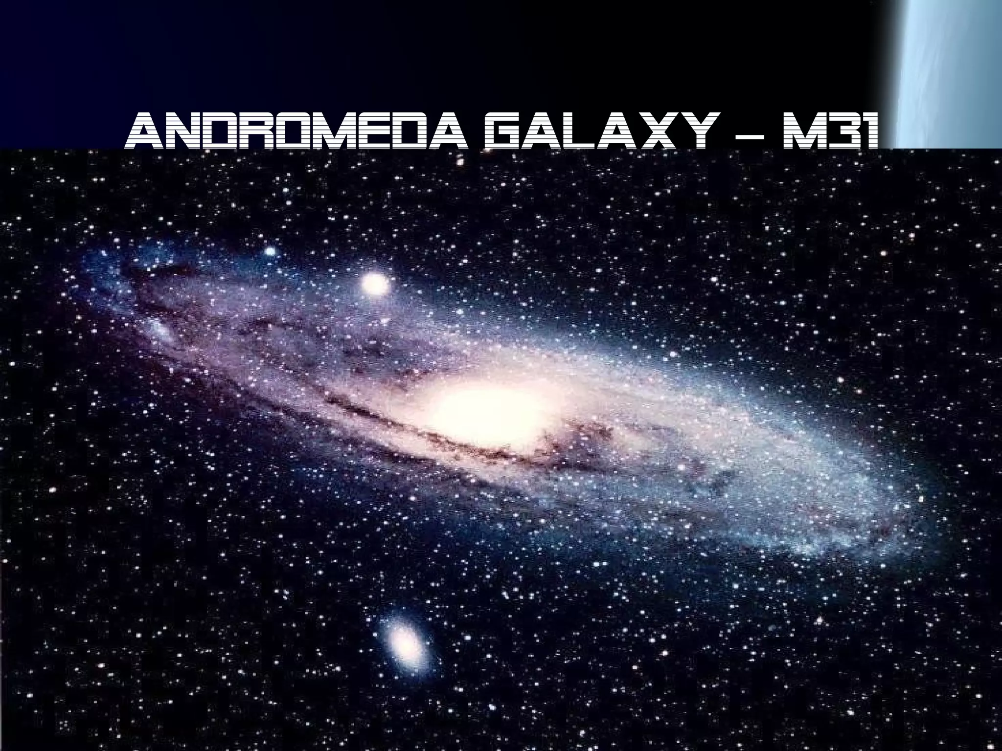 Andromeda galaxy m31–
 