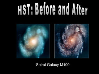 Spiral Galaxy M100
 