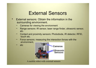 Robot Sensors and Actuators in robotics | PPTX