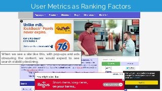 User Metrics as Ranking Factors
Which is exactly what’s happened.
 