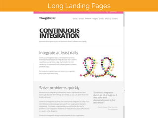 Long Landing Pages
 