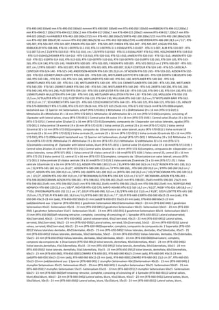 RT6-490-040 330x40 mm RT6-490-050 330x50 mmmm RT6-490-040 330x40 mm RT6-490-050 330x50 mmRIBBON RT6-494-012 200x12
mm RT6-494-017 200x17RT6-494-012 200x12 mm RT6-494-017 200x17 mm RT6-494-025 200x25 mmmm RT6-494-017 200x17 mm RT6-
494-025 200x25 mmHABERER RT6-492-200 200x17/25 mm RT6-492-280 280x25/30RT6-492-200 200x17/25 mm RT6-492-280 280x25/30
mm RT6-492-300 300x37/45 mmmm RT6-492-280 280x25/30 mm RT6-492-300 300x37/45 mmREVERDIN RT6-486-280 28,5 cm / 11", RT6-
505-007, RT6-504-007, RT6-501-007, FINSEN RT6-504-007 - RT6-505-007, FINSEN RT6-504-007 - RT6-505-007, LOGAN RT6-506-
004BUCKLEY RT6-508-006, RT6-511-007RT6-511-010, RT6-511-007RT6-511-010ALM RT6-510-007 - RT6-511-007, ALM RT6-510-007 - RT6-
511-0077,0 cm / 23/4'RT6-510-010 - RT6-511-010, cm / 23/4'RT6-510-010 - RT6-511-010ALLPORT RT6-512-095, HOLZHEIMER RT6-514-010
- RT6-515-010HOLZHEIMER RT6-514-010 - RT6-515-010, RT6-520-010, RT6-521-010, JANSEN RT6-520-010 - RT6-521-010, JANSEN RT6-520-
010 - RT6-521-010RT6-514-010, RT6-515-010, RT6-510-007RT6-510-010, RT6-510-007RT6-510-010RT6-532-265, RT6-539-105, RT6-533-
265, RT6-524-140, RT6-525-140, FINSEN RT6-500-005 - RT6-501-005, FINSEN RT6-500-005 - RT6-501-0055,0 cm / 2'RT6-500-007 - RT6-501-
007, cm / 2'RT6-500-007 - RT6-501-007, RT6-500-005, RT6-501-005, RT6-500-007, SCALP-CONTOUR RT6-524-140 - RT6-525-140SCALP-
CONTOUR RT6-524-140 - RT6-525-140, ANDERSON-ADSON RT6-530-195 20,0 cm / 8"ADSON RT6-532-265 - RT6-533-265, ADSON RT6-532-
265 - RT6-533-265WEITLANER-LOKTITE RT6-538-105 - RT6-539-105, WEITLANER-LOKTITE RT6-538-105 - RT6-539-105RT6-538105,RT6-540-
160, RT6-540-130, , RT6-541-130, RT6-541-160, WEITLANER RT6-540-160 -RT6-541-160, WEITLANER RT6-540-160 - RT6-541-
160WEITLANER RT6-540-130 - RT6-541-130, WEITLANER RT6-540-130 - RT6-541-130WEITLANER RT6-540-200 - RT6-541-200, WEITLANER
RT6-540-200 - RT6-541-200WEITLANER RT6-540-240 - RT6-541-240, WEITLANER RT6-540-240 - RT6-541-240RT6-540-200, RT6-541-200,
RT6-540-240, RT6-541-240, PLESTER RT6-554-130 - RT6-555-130PLESTER RT6-554-130 - RT6-555-130, RT6-545-130, RT6-554-130, RT6-555-
130WEITLANER-WULLSTEIN RT6-544-130 - RT6-545-130, WEITLANER-WULLSTEIN RT6-544-130 - RT6-545-130, MOLLISON RT6-550-155
15,5 cm / 6"PLASTER RT6-557-110, PLESTER RT6-556-110, RT6-544-130, MILLIGAN RT6-560-130 13,0 cm / 5"WEITLANER-BABY RT6-562-
130 13,0 cm / 5", SCHUKNECHT RT6-564-125 - RT6-565-125SCHUKNECHT RT6-564-125 - RT6-565-125, RT6-564-125, RT6-565-125, HENLEY
RT6-570-000HENLEY RT6-571-000, RT6-572-019 19x16 mm, RT6-572-025 25x16 mm, RT6-572-032 32x16 mmRT6-570-000komplett,
bestehend aus: 11 Sperrer mit Seitenvalven, scharf (RT6-570-001) 1 Mittelvalve 19 x 16Mittelvalve 19 x 16 mm (RT6-572-019) 1
Mittelvalve 25 xMittelvalve 25 x 16 mm (RT6-572-025) 1 Mittelvalve 32 xMittelvalve 32 x 16 mm (RT6-572-032)complete, consisting of:
1Spreader with lateral valves, sharp (RT6-570-001) 1 Central valve 19 xvalve 19 x 16 mm (RT6-572-019) 1 Central valve 25valve 25 x 16 mm
(RT6-572-025) 1 Central valve 32valve 32 x 16 mm (RT6-572-032)completo, compuesto de: 1Separador con valvas laterales, agudas (RT6-
570-001) 1 Valva central 19 xcentral 19 x 16 mm (RT6-572-019) 1 Valva central 25, central 25 x 16 mm (RT6-572-025) 1 Valva central
32central 32 x 16 mm (RT6-572-032)completo, composto da: 1Divaricatore con valve laterali, acuto (RT6-570-001) 1 Valva centrale 19
xcentrale 19 x 16 mm (RT6-572-019) 1 Valva centrale 25, centrale 25 x 16 mm (RT6-572-025) 1 Valva centrale 32centrale 32 x 16 mm (RT6-
572-032), RT6-571-000komplett bestehend aus: 11 Sperrer mit Seitenvalven, stumpf (RT6-571-001) 1 Mittelvalve 19 x 161 Mittelvalve 19 x
16 mm(RT6-572-019) 1Mittelvalve 25 xMittelvalve 25 x 16 mm (RT6-572-25) 1 Mittelvalve 32 xMittelvalve 32 x 16 mm (RT6-572-
32)complete consisting of: 1Spreader with lateral valves, blunt (RT6-571-001) 1 Central valve 19 xCentral valve 19 x 16 mm(RT6-572-019) 1
Central valve 25valve 25 x 16 mm (RT6-572-25) 1 Central valve 32valve 32 x 16 mm (RT6-572-32)completo, compuesto de: 1Separador con
valvas laterales, romas (RT6-571-001) 1 Valva central 19 xValva central 19 x 16 mm(RT6-572-019) 1 Valva central 25, central 25 x 16 mm
(RT6-572-25) 1 Valva central 32, central 32 x 16 mm (RT6-572-32)completo, composto da: 1Divaricatore con valve laterali, smusso (RT6-
571-001) 1 Valva centrale 19 xValva centrale 19 x 16 mm(RT6-572-019) 1 Valva centrale 25centrale 25 x 16 mm (RT6-572-25) 1 Valva
centrale 32centrale 32 x 16 mm (RT6-572-32), ADSON RT6-580-13013,5 cm / 51/4'RT6-580-160 16,5 cm / 61/2"ADSON RT6-581-130, 13,5
cm / 51/4'RT6-581-160 16,5 cm /61/2", ADSON RT6-580-200 20,0 cm / 8"RT6-580-260, , RT6-580-200 20,0 cm / 8'RT6-580-260 26,0 cm /
101/4", ADSON RT6-581-200 20,0 cm / 8'RT6-581-260RT6-581-200 20,0 cm /8'RT6-581-260 26,0 cm / 101/4"BECKMANN RT6-590-320 32,0
cm / 121/2", ADSON RT6-592-330 33,0 cm / 13"BECKMANN-EATON RT6-594-320 32,0 cm / 121/2", BECKMANN-ADSON RT6-596-001 -
RT6-598-002BECKMANN-ADSON RT6-596-001 - RT6-598-002, RT6-596-001 25x25 mm RT6-598-001 25x45 mmRT6-596-001 25x25 mm
RT6-598-001 25x45 mm, RT6-596-002 25x25 mm RT6-598-002 25x45 mmRT6-596-002 25x25 mm RT6-598-002 25x45 mm, NORFOLK AND
NORWICH RT6-600-220 22,0 cm / 83/4", RICHTER RT6-620-170, MAYO-ADAMS RT6-622-165 16,5 cm / 61/2", RIGBY RT6-626-180 18,0 cm /
7"JOLL (FRIEDMAN)RT6-630-155 15,5 cm / 6", GELPI RT6-640-090, 9,0 cm / 31/2'RT6-640-110 11,0 cm / 43/8", GELPI-LOKTITE RT6-641-180
19,0 cm / 71/2"GELPI RT6-640-160, 16,0 cm / 61/4'RT6-640-180 18,0 cm / 7", GELPI RT6-640-130RT6-650-040 40x15-23 mm (axb), RT6-
650-045 45x15-23 mm (axb), RT6-650-050 50x15-23 mm (axb)RT6-650-055 55x15-23 mm (axb), RT6-650-060 60x15-23 mm
(axb)bestehend aus: 1 Sperrer (RT6-650-001) 2 gezahnten Seitenvalven 40x15Seitenvalven 40x15 - 23 mm (RT6-650-040) 2 gezahnten
Seitenvalven 45x15 -Seitenvalven 45x15 - 23 mm (RT6-650-045) 2 gezahnten Seitenvalven 50x15 -Seitenvalven 50x15 - 23 mm (RT6-650-
050) 2 gezahnten Seitenvalven 55x15 -Seitenvalven 55x15 - 23 mm (RT6-650-055) 2 gezahnten Seitenvalven 60x15 -Seitenvalven 60x15 -
23 mm (RT6-650-060)Self-retaining retractor, complete, consisting of:consisting of: 1 Spreader (RT6-650-001)2 Lateral valveserrated,
40x15serrated, 40x15 - 23 mm (RT6-650-040)2 Lateral valveserrated, 45x15serrated, 45x15 - 23 mm (RT6-650-045)2 Lateral valves,
serrated, 50x15serrated, 50x15 - 23 mm (RT6-650-050)2 Lateral valves, serrated, 55x15serrated, 55x15 - 23 mm (RT6-650-055)2 Lateral
valves, serrated, 60x15serrated, 60x15 - 23 mm (RT6-650-060)Separador, completo, compuesto de:compuesto de: 1 Separador (RT6-650-
001)2 Valvas lateraless dentadas, 40x15dentadas, 40x15 - 23 mm (RT6-650-040)2 Valvas laterales, dentadas, 45x15dentadas, 45x15 - 23
mm (RT6-650-045)2 Valvas laterales, dentadas, 50x15dentadas, 50x15 - 23 mm (RT6-650-050)2 Valvas laterales, dentadas, 55x15dentadas,
55x15 - 23 mm (RT6-650-055)2 Valvas laterales, dentadas, 60x15dentadas, 60x15 - 23 mm (RT6-650-060)Divaricatore, completo,
composto da:composto da: 1 Divaricatore (RT6-650-001)2 Valve laterale, dentellata, 40x15dentellata, 40x15 - 23 mm (RT6-650-040)2
Valve laterale,dentellata, 45x15dentellata, 45x15 - 23 mm (RT6-650-045)2 Valve laterale, dentellata, 50x15dentellata, 50x15 - 23 mm
(RT6-650-050)2 Valve laterale, dentellata, 55x15dentellata, 55x15 - 23 mm (RT6-650-055)2 Valve laterale, dentellata, 60x15dentellata,
60x15 - 23 mm (RT6-650-060), RT6-650-000CLOWARD RT6-650-001, RT6-660-040 40x15-23 mm (axb), RT6-660-045 45x15-23 mm
(axb)RT6-660-050 50x15-23 mm (axb), RT6-660-060 60x15-23 mm (axb), RT6-660-000CLOWARD RT6-660-001 15,0 cm /6", RT6-660-055
55x15-23 mm (axb)bestehend aus: 1 Sperrer (RT6-660-001) 2 stumpfen Seitenvalven 40x15Seitenvalven 40x15 - 23 mm (RT6-660-040) 2
stumpfen Seitenvalven 45x15 -Seitenvalven 45x15 - 23 mm (RT6-660-045) 2 stumpfen Seitenvalven 50x15 -Seitenvalven 50x15 - 23 mm
(RT6-660-050) 2 stumpfen Seitenvalven 55x15 -Seitenvalven 55x15 - 23 mm (RT6-660-055) 2 stumpfen Seitenvalven 60x15 -Seitenvalven
60x15 - 23 mm (RT6-660-060)Self-retaining retractor, complete, consisting of:consisting of: 1 Spreader (RT6-660-001)2 Lateral valves,
blunt,40x15blunt, 40x15 - 23 mm (RT6-660-040)2 Lateral valves, blunt, 45x15blunt, 45x15 - 23 mm (RT6-660-045)2 Lateral valves, blunt,
50x15blunt, 50x15 - 23 mm (RT6-660-050)2 Lateral valves, blunt, 55x15blunt, 55x15 - 23 mm (RT6-660-055)2 Lateral valves, blunt,
 