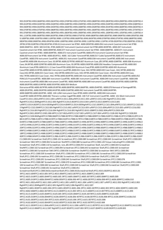 993.055RTB3.H993.060RTB3.H993.065RTB3.H993.070RTB3.H993.075RTB3.H993.080RTB3.H993.085RTB3.H993.090RTB3.H994.020RTB3.H
994.022RTB3.H994.024RTB3.H994.026RTB3.H994.028RTB3.H994.030RTB3.H994.032RTB3.H994.034RTB3.H994.036RTB3.H994.038RTB3.H
994.040RTB3.H994.042RTB3.H994.044RTB3.H994.046RTB3.H994.048RTB3.H994.050RTB3.H994.055RTB3.H994.060RTB3.H994.065RTB3.H
994.070RTB3.H994.075RTB3.H994.080RTB3.H994.085RTB3.H994.090RTB3.H991.060RTB3.H991.065RTB3.H991.070RTB3.H991.075RTB3.H
991.076RTB3.H991.080RTB3.H991.083RTB3.H991.085RTB3.H991.090RTB3.H991.095RTB3.H991.100RTB3.H991.105RTB3.H991.110RTB3.H
991.115RTB3.X989.060RTB3.X989.065RTB3.X989.070RTB3.X989.075RTB3.X989.080RTB3.X989.085RTB3.X989.090RTB3.X989.095RTB3.X98
9.100RTB3.X989.105RTB3.X989.110RTB3.X989.115RTB3.X990.060RTB3.X990.065RTB3.X990.070RTB3.X990.075RTB3.X990.080RTB3.X990.
085RTB3.X990.090RTB3.X990.095RTB3.X990.100RTB3.X990.105RTB3.X990.110RTB3.X990.115RTB3.X700.002RTB3.X700.000RTB3.X700.01
2RTB3.X700.010RTB3.X700.001RTB3.X700.011Instrument Set RTBO. A000.005RTB5.A000.056 Instrument CaseInstrument Set RTB0.
A000.006RTA1. A059. 300 Drill Bit, RTB5.A000.057 Instrument CaseInstrument Set RTB0.A000.003RTB5. A000.047 Instrument
CaseInstrument Set RTB0. A000.009RTB5.A000.077 Instrument CaseInstrument Set RTBO. A000.008RTB5. A000.071 Instrument
CaseInstrument Set RTBO. A000.004RTB5. A000.072 Instrument CaseRTB5.A000.070 Instrument CaseInstrument Set RTB0.
A000.007Instrument Set RTB0. A000.001RTG1. A000. 162 Cable TensioneRTB5.A000.017 Cable SystemRTB5.A000.072 Instrument
CaseRTB5. A000.078 Instrument CaseRTB5. A000.051 Instrument CaseRTB5.A000.038 Instrument CaseRTB5.A000.040 Instrument
CaseRTB5.A000.006 Aluminum Case, 03.0RTB5.A000.027RTB5.A000.007 Aluminum Case, Ø3.5RTB5.A000.028RTB5. A000.008 Aluminum
Case, 04.0RTB5.A000.029RTB5.A000.009 Aluminum Case, 05.0RTB5.A000.030RTB5.A000.050 Headless CompressionRTB5.A000.003
Aluminum Case,RTB5.A000.013 1.5 Case CoverRTB5.A000.004 Aluminum Case,RTB5.A000.014RTB5.A000.005 Aluminum
Case,RTB5.A000.015RTB5.A000.062 Instrument CaseRTB5.A000.031 Case, HA1.5RTB5.A000.020 Case Cover, HA1.5RTB5.A000.032
Case,HA2.0RTB5.A000.021 Case Cover, HA2.0RTB5.A000.033 Case, HA2.4RTB5.A000.022 Case Cover, HA2.4RTB5.A000.034 Case,
HA2.7RTB5.A000.023 Case Cover, HA2.7RTB5.A000.063RTB5.A000.045 Instrument CaseRTB5.A000.046 Instrument CaseRTB5.A000.052
PERICLES ProximalRTB5. A000.084 Instrument CaseRTB5. A000.085 Instrument CaseRTB5. A000.049 Instrument CaseRTB5. A000.048
Instrument CaseRTB5.A000.086 Instrument CaseRTB5. A000.090RTB5.A000.089 Instrument CaseRTB5.A000.001RTB5.A000.018RTB5.
A000.002RTB5.A000.019RTB5.A000.055RTB5.A000.059 Medium
DistractorsRTB5.A000.067RTB5.A000.053RTB5.A000.083RTB5.A000.066RTB5. A000.054RTB5. A000.079 Removal of DamagedRTB5.
A000.091RTB5, A000.092RTB5.A000.041RTB5.A000.016RTB5.A000.042 Instrument CaseRTB5.A000.043RTB5.
A000.068RTB5.A000.065RTB5. A000. 104 LUNA Instrument Case IRTB5.A000.105RTB5. A000.044 Instrument
CaseRTB7.A000.097RTB5.A000.082 Thoracic-Lumbar CageRTB5.A000. 100 TLIF Instrument CaseRTB5. A000. 101 Mesh Instrument
CaseRTC3.D311.002LeftRTC3.D311.003 LeftRTC3.D311.004LeftRTC3.D311.005 LeftRTC3.D312.002 RightRTC3.D312.003
RightRTC3.D312.004RightRTC3.D312.005 RightRTC3.D313.002RTC3.D313.003 LeftRTC3.D313.004RTC3.D313.005
LeftRTC3.D314.002RTC3.D314.003RightRTC3.D314.004RTC3.D314.005RightRTC2.C321.003RTC2.C321.004LeftRTC2.C321.005RTC2.C322.00
3 RightRTC2.C322.004RTC2.C322.005 RightRTC3.C315.002 LeftRTC3.C315.003 LeftRTC3.C315.004LeftRTC3.C315.005 LeftRTC3.C316.002
RightRTC3.C316.003 RightRTC3.C316.004 RightRTC3.C316.005 RightRTC3.B331.008RTC3.D302.004LeftRTC3.D303.004
RightRTC3.D301.005RTC3.D301.006 6RTC2.C327.002LeftRTC2.C327.003 LeftRTC2.C327.004 LeftRTC2.C328.002 RightRTC2.C328.003
RightRTC2.C328.004RightRTC3.F988.006RTC3.F988.007RTC3.F988.008RTC3.F988.009RTC3.F988.010RTC3.F988.011RTC3.F988.012RTC3.F9
88.013RTC3.F988.014RTC3.F988.015RTC3.F988.016RTC3.F988.017RTC3.F988.018RTC3.F988.019RTC3.F988.020RTC3.F988.022RTC3.F988.
024RTC3.F988.026RTC3.F988.028RTC3.F988.030RTC3.H996.006RTC3.H996.007RTC3.H996.008RTC3.H996.009RTC3.H996.010RTC3.H996.0
11RTC3.H996.012RTC3.H996.013RTC3.H996.014RTC3.H996.015RTC3.H996.016RTC3.H996.017RTC3.H996.018RTC3.H996.019RTC3.H996.0
20RTC3.H996.022RTC3.H996.024RTC3.H996.026RTC3.H996.028RTC3.H996.030RTC3.H988.006RTC3.H988.007RTC3.H988.008RTC3.H988.0
09RTC3.H988.010RTC3.H988.011RTC3.H988.012RTC3.H988.013RTC3.H988.014RTC3.H988.015RTC3.H988.016RTC3.H988.017RTC3.H988.0
18RTC3.H988.019RTC3.H988.020RTC3.H988.022RTC3.H988.024RTC3.H988.026RTC3.H988.028RTC3.H988.030RTC3.H988.035RTC3.H988.0
40RTC3.H988.045RTC3.H988.050RTC3.J986.014RTC3.J986.016RTC3.J986.018RTC3.J986.020RTC3.J986.022RTC3.J986.024RTC3.J986.026RT
C1.C000.045 Screwdriver Shaft,RTC1.C000.101 Screwdriver,RTC1.C000.089 Screwdriver,RTC1.C000.045 Screwdriver Shaft,RTC1.C000.003
Screwdriver SW2.5RTC1.C000.002 Screwdriver ShaftRTC1.C000.088 Screwdriver,RTC1.C000.120 Torque IndicatingRTC1.C000.044
Screwdriver Shaft,RTC1.C000.110 Screwdriver, torx, Ø2.4RTC1.C000.055 Screwdriver Shaft, torx,RTC1.C000.043 Screwdriver
ShaftRTC1.C000.102 Screwdriver,RTC1.C000.094 Screwdriver,RTC1.C000.043 Screwdriver Shaft,RTC1.C000.035 Screwdriver
ShaftRTC1.C000.065 Screwdriver SW3.5RTC1.C000.036 Screwdriver ShaftRTC1.C000.066 Screwdriver SW3.5RTC1.C000.081
Screwdriver,RTC1.C000.039 Screwdriver Shaft,RTC1.C000.093 Screwdriver,RTC1.C000.081 Screwdriver,RTC1.C000.039 Screwdriver
Shaft,RTC1.C000.093 Screwdriver,RTC1.C000.081 Screwdriver,RTC1.C000.039 Screwdriver Shaft,RTC1.C000.104
Screwdriver,RTC1.C000.091 Screwdriver,RTC1.C000.045 Screwdriver Shaft,RTC1.C000.094 Screwdriver,RTC1.C000.078
Screwdriver,RTC1.C000.087 Screwdriver,RTC1.C000.079 Screwdriver,RTC1.C000.089 Screwdriver,RTC1.C000.083 Screwdriver,RTC1.C000.
100 Screwdriver,RTC1.C000.040 Screwdriver Shaft,RTC1.C000.049 Screwdriver Shaft,RTC1.C000.040 Screwdriver Shaft,RTC1.C000.049
Screwdriver Shaft,RTC1.C000.041 Screwdriver Shaft,RTC1.C000.051
ScrewdriverShaft,RTC1.C000.042ScrewdriverShaft,RTC1.C000.052ScrewdriverShaft,RTC2.A015.002RTC2.A015.03
3RTC2.A015.004RTC2.A015.005 5RTC2.A015.006RTC2.A015.007RTC2.A015.008RTC2.A015.009
9RTC2.A015.010RTC2.A005.004RTC2.A005.005 3RTC2.A005.006RTC2.A005.0073RTC2.A005.008RTC2.A005.009
3RTC2.A005.010RTC2.A006.0044RTC2.A006.005RTC2.A006.006 4RTC2.A006.007RTC2.A006.008 4RTC2.A006.009RTC2.A006.010
4RTC2.A011.002LeftRTC2.A011.003 LeftRTC2.A011.005 LeftRTC2.A011.006 LeftRTC2.A011.007 LeftRTC2.A012.002 RightRTC2.A012.003
RightRTC2.A012.004RightRTC2.A012.005 RightRTC2.A012.006 RightRTC2.A012.007
RightRTC2.A001.003RTC2.A001.004.2RTC2.A001.005RTC2.A001.006 2RTC2.A001.007RTC2.A002.003 3RTC2.A002.004RTC2.A002.005
3RTC2.A002.006RTC2.A002.0073RTC2.A115.004RTC2.A115.005 5RTC2.A115.006RTC2.A115.0077RTC2.A115.008RTC2.A115.009
9RTC2.A115.010RTC2.A105.004RTC2.A105.005 3RTC2.A105.006RTC2.A105.0073RTC2.A105.008RTC2.A105.009
3RTC2.A105.010RTC2.A106.0044RTC2.A106.005RTC2.A106.006 407RTC2.A106.007RTC2.A106.008 4RTC2.A106.009RTC2.A106.010
4RTC2.A101.003RTC2.A101.004 2RTC2.A101.005RTC2.A101.006 2RTC2.A101.007RTC2.A101.008
2RTC2.A102.003RTC2.A102.0043RTC2.A102.005RTC2.A102.006 3RTC2.A102.007RTC2.A102.008
3RTC2.A111.003RTC2.A111.004LeftRTC2.A111.005RTC2.A111.006 LeftRTC2.A111.007RTC2.A112.003 RightRTC2.A112.004RTC2.A112.005
RightRTC2.A112.006RTC2.A112.007 RightRTC2.A107.002RTC2.A107.003 3RTC2.A107.004RTC2.A109.002RTC2.A109.003
 