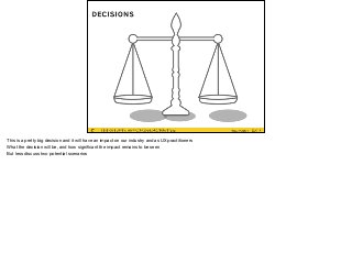 #UXPA2016SESSION SURVEY: WWW.UXPA2016.ORG/SURVEY #UXPA2016SESSION SURVEY: WWW.UXPA2016.ORG/SURVEY/252 ©201657
DECISIONS
/252
This is a pretty big decision and it will have an impact on our industry and as UX practitioners

What the decision will be, and how signiﬁcant the impact remains to be seen

But less discuss two potential scenarios
 